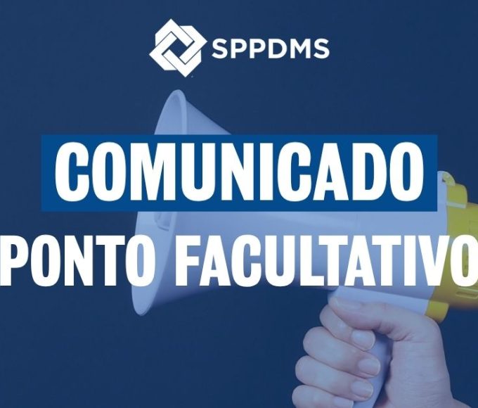 Comunicado: SPPD-MS não terá atendimento nos dias 4 e 5 de junho